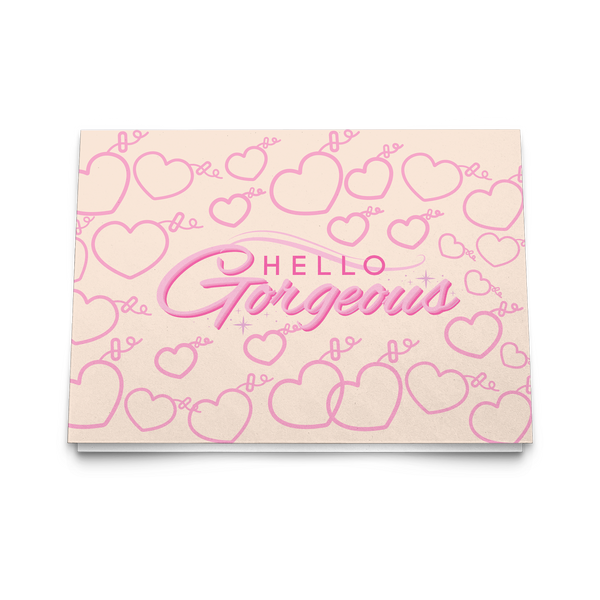 HELLO GORGEOUS (PINK) NOTE CARDS