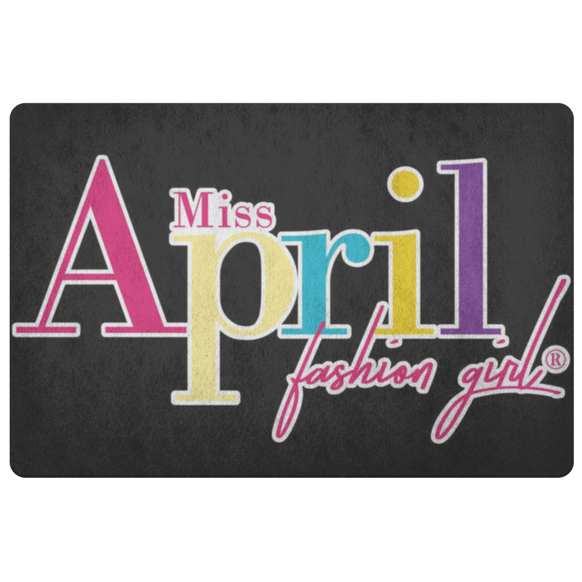 MISS APRIL FASHION GIRL DOORMAT