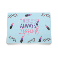 THERE'S ALWAYS LIPSTICK NOTE CARDS