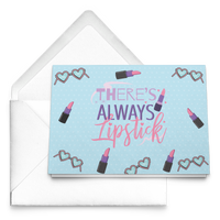THERE'S ALWAYS LIPSTICK NOTE CARDS
