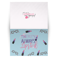 THERE'S ALWAYS LIPSTICK NOTE CARDS
